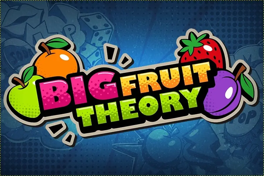 Big Fruit Theory