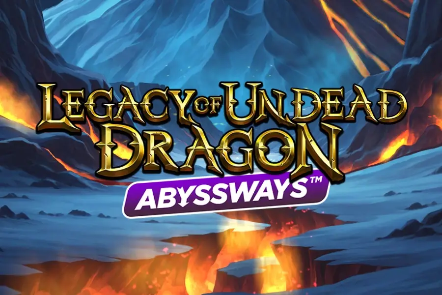Legacy of Undead Dragon ABYSSWAYS