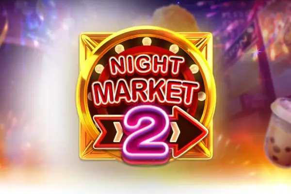 NIGHT MARKET 2
